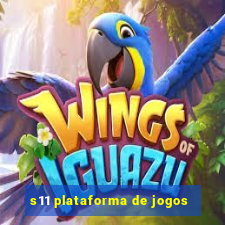 s11 plataforma de jogos